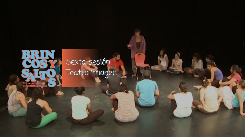Sexta sesión: Teatro Imagen